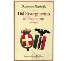 Dal Risorgimento al Fascismo 1861-1922