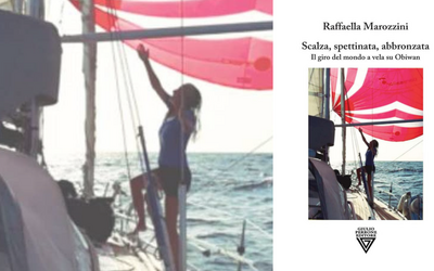 Scalza, spettinata, abbronzata: Raffaella Marozzini racconta il giro del mondo a vela su Obiwan