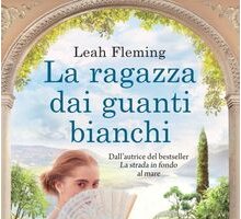 La ragazza dai guanti bianchi