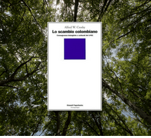 Le conseguenze biologiche dello “scambio colombiano” nel libro di Alfred W. Crosby