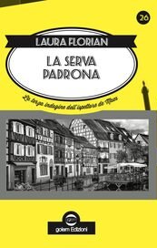 La serva padrona. La terza indagine dell'ispettore de Maes