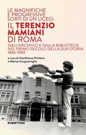 Le magnifiche e progressive sorti di un liceo: Il Terenzio Mamiani di Roma