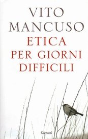 Etica per giorni difficili