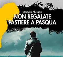 Non regalate pastiere a Pasqua