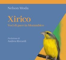 Xirico. Voci di pace in Mozambico