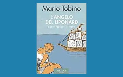 L'angelo del Liponard e altri racconti di mare