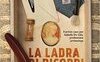 La ladra di ricordi