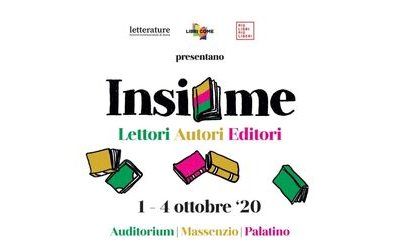 Insieme - lettori, autori, editori: ospiti e programma del festival del libro di Roma