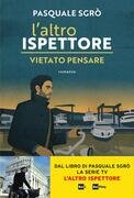 L'altro ispettore. Vietato pensare
