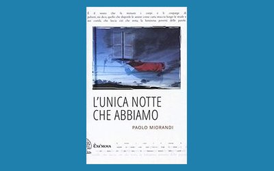 L'unica notte che abbiamo