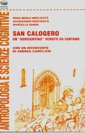 San Calogero, un agrigentino venuto da lontano