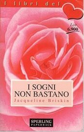 I sogni non bastano