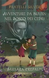 Avventure da brividi nel bosco dei cedri
