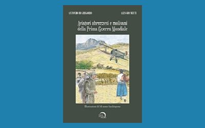 Aviatori abruzzesi e molisani della Prima Guerra Mondiale