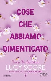 Cose che abbiamo dimenticato