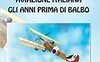 1923-1926 Aviazione italiana. Gli anni prima di Italo Balbo