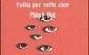 Follia per sette clan
