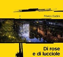 Di rose e di lucciole. Una nuova indagine per il commissario Villata