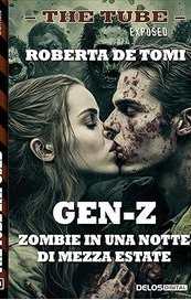 Gen Z. Zombie in una notte di mezza estate