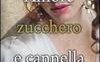 Amore zucchero e cannella
