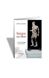 Sangue sui rifiuti
