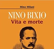 Nino Bixio. Vita e morte