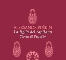 La figlia del capitano. Storia di Pugacev