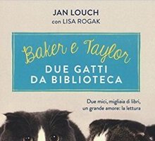 Baker e Taylor: due gatti da biblioteca
