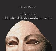 Sulle tracce del culto della dea madre in Sicilia