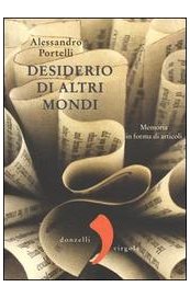 Desiderio di altri mondi