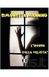 L'odore della felicità