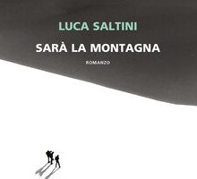 Sarà la montagna