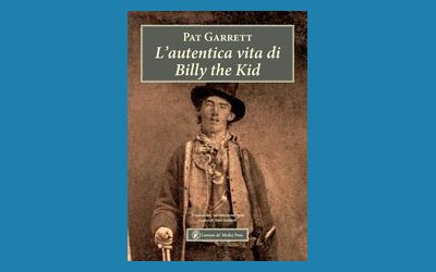 L'autentica vita di Billy the Kid