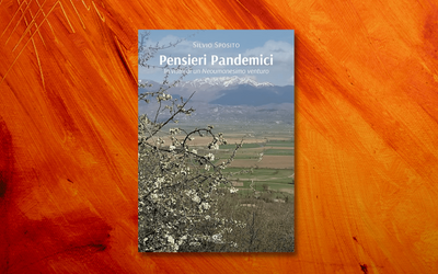 “Pensieri Pandemici. In vista di un Neoumanesimo venturo”: la presentazione del libro di Silvio Sposito