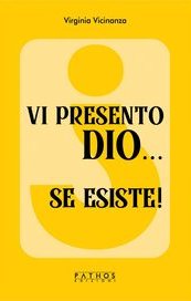Vi presento Dio... se esiste!