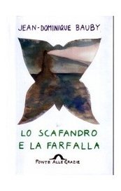 Lo scafandro e la farfalla