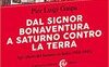Dal Signor Bonaventura a Saturno contro la Terra. Agli albori del fumetto in Italia (1908-1945)