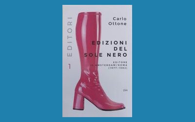 Edizioni del Sole Nero, editore in Amsterdam/Roma (1977-1982)
