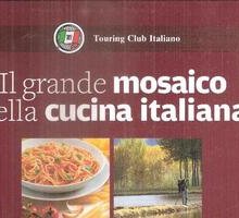 Il grande mosaico della cucina italiana 