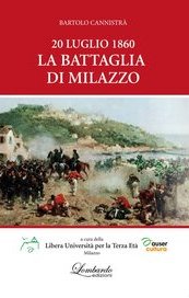20 luglio 1860. La battaglia di Milazzo