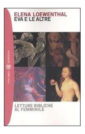 Eva e le altre. Letture bibliche al femminile