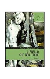 L'anello che non tiene