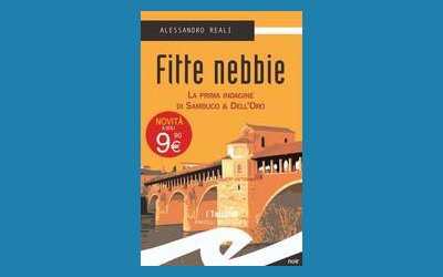 Fitte nebbie. La prima indagine di Sambuco & Dell'Oro