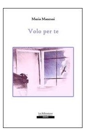 Volo per te