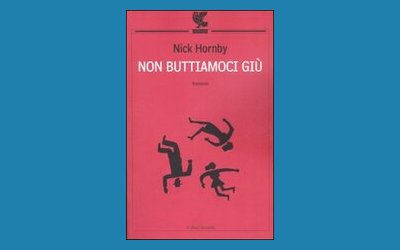 Non buttiamoci giù