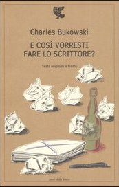 E così vorresti fare lo scrittore?