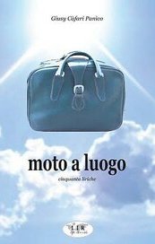 Moto a luogo. Cinquanta liriche