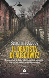 Il dentista di Auschwitz