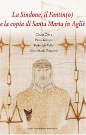 La Sindone, il Fantin(o) e la copia di Santa Marta in Agliè