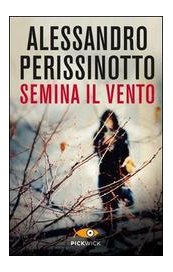 Semina il vento